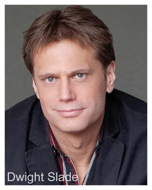Dwight Slade Dwight Slade